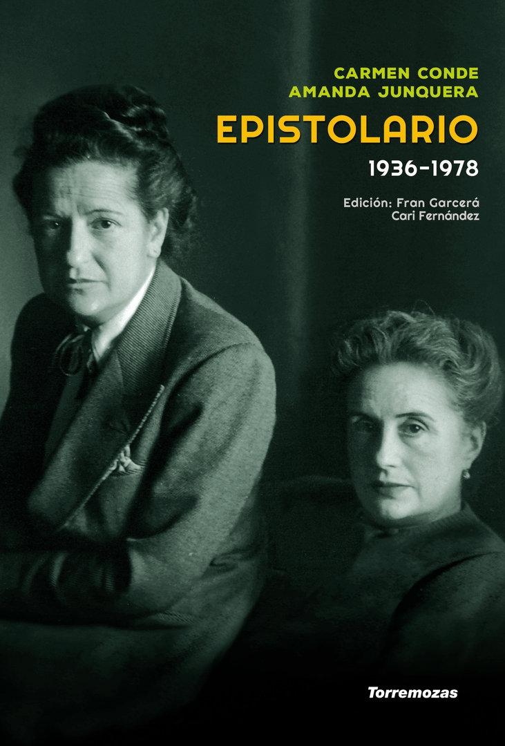 Epistolario Carmen Conde - Amanda Junquera (1936-1978). 