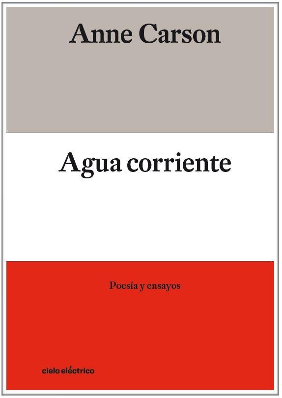 Agua Corriente "Poesía y Ensayos". 