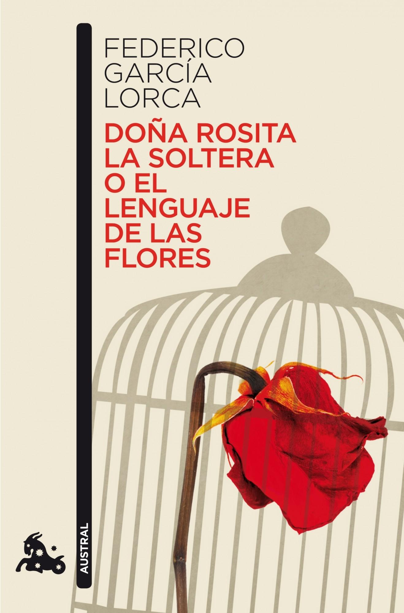 Doña Rosita la Soltera o el Lenguaje de las Flores. 
