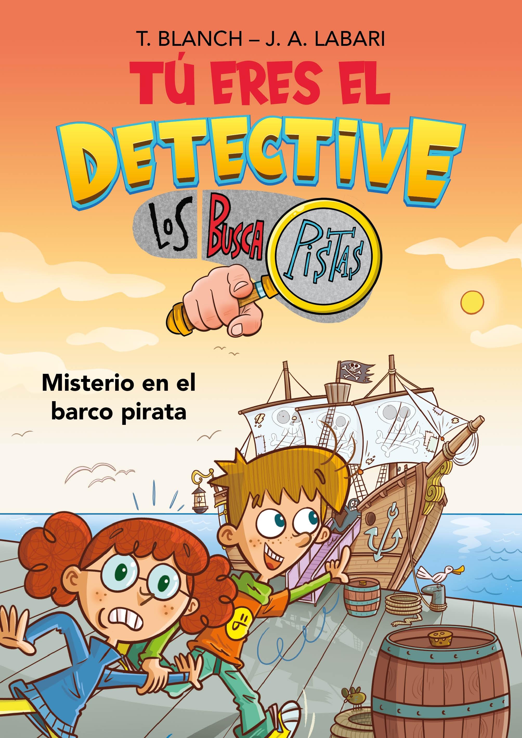 Tú Eres el Detective. Buscapistas 2 "Misterio en el Barco Pirata". 