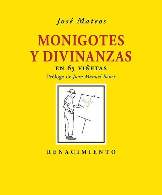 Monigotes y Divinanzas "En 65 Viñetas". 
