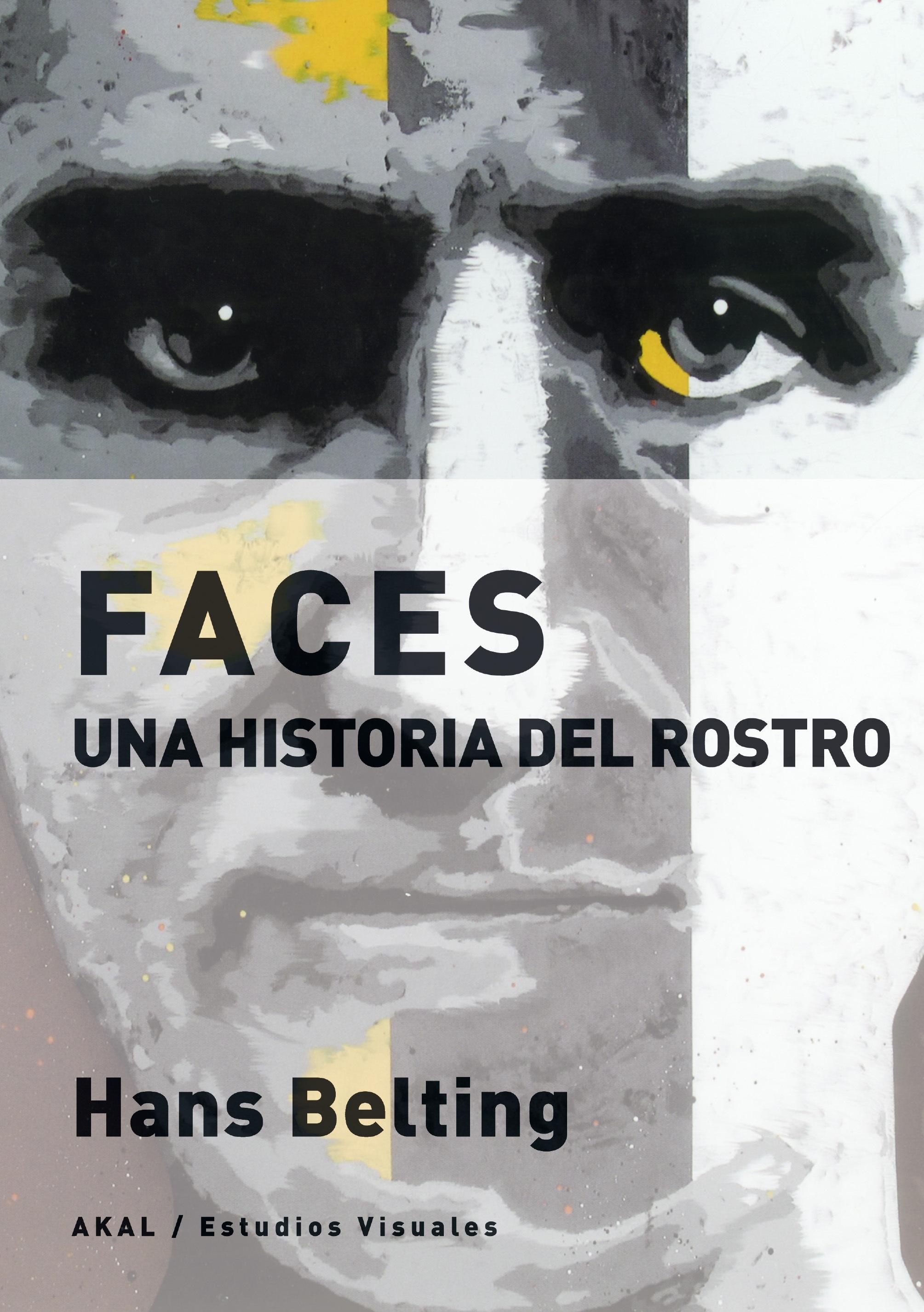 Faces "Una Historia del Rostro". 