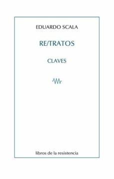 RE/TRATOS "CLAVES". 