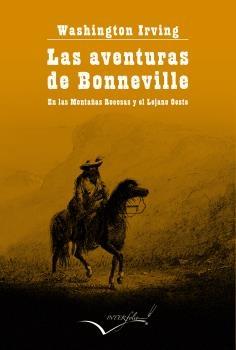 Las Aventuras de Bonneville "En las Montañas Rocosas y el Lejano Oeste". 