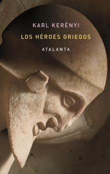 Los Héroes Griegos. 