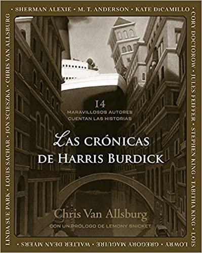 Las Crónicas de Harris Burdick. 
