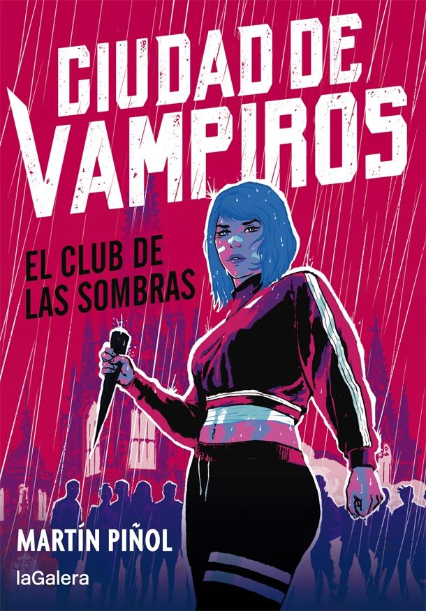 Ciudad de Vampiros 1 "El Club de las Sombras". 