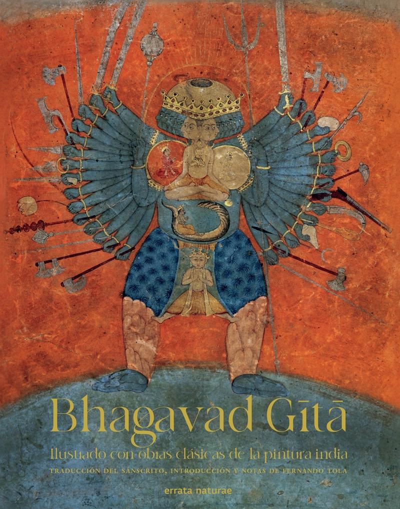 Bhagavad Gita "Ilustrado por la Pintura India". 