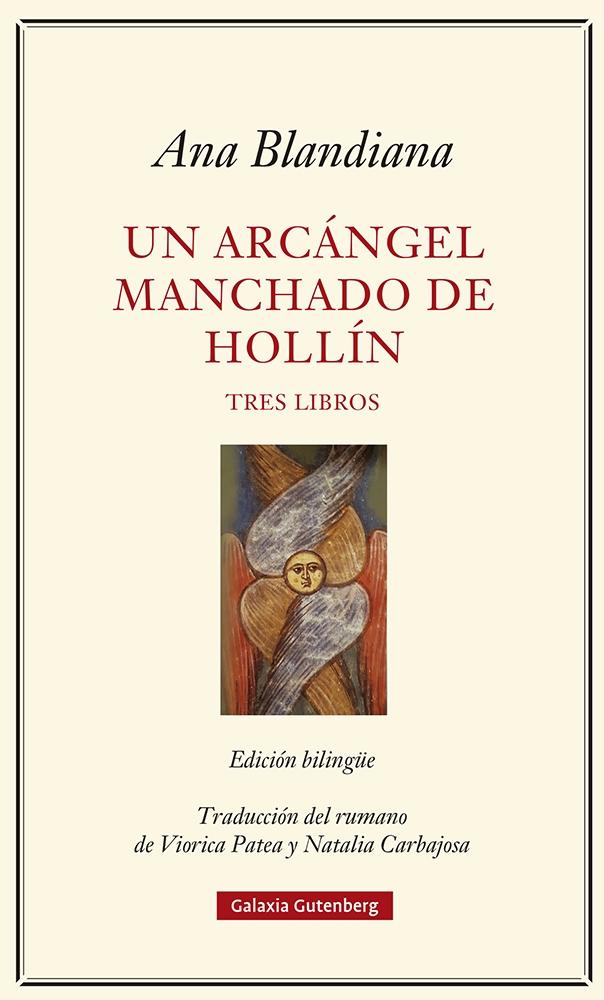 Un Arcángel Manchado de Hollín "Tres Libros". 