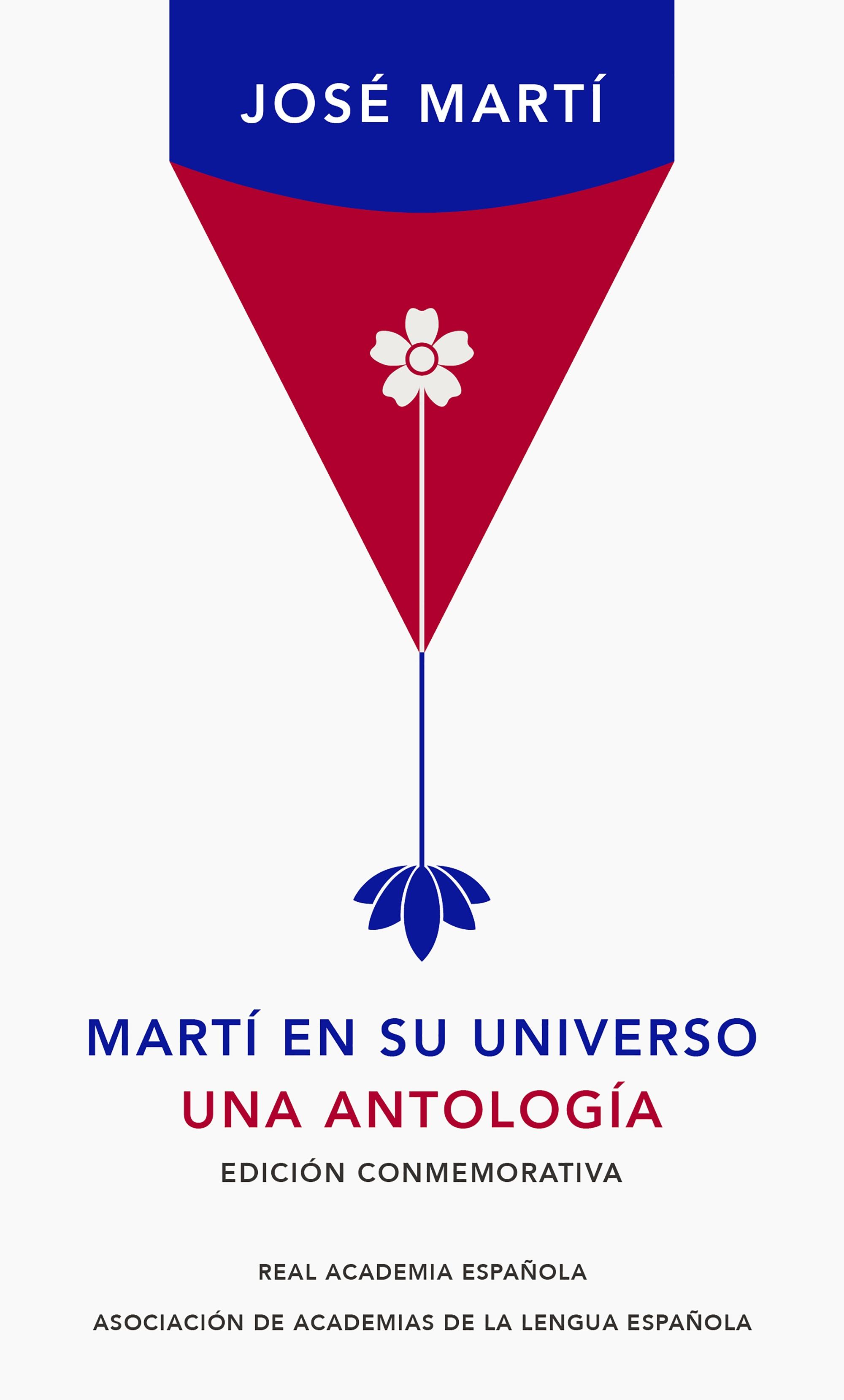 Martí en su Universo "Una Antología". 
