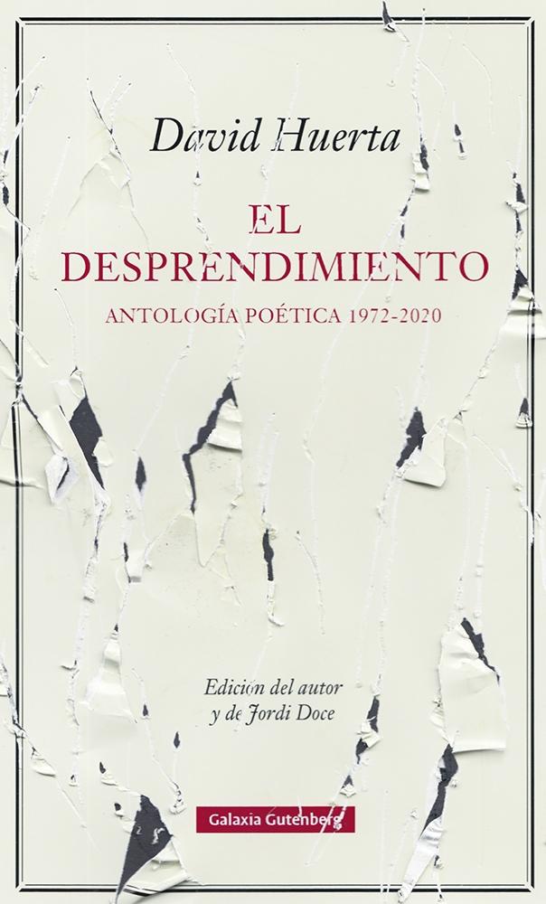 El Desprendimiento "Antología Poética 1972-2020". 