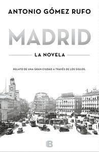 Madrid, la novela (actualizada). 