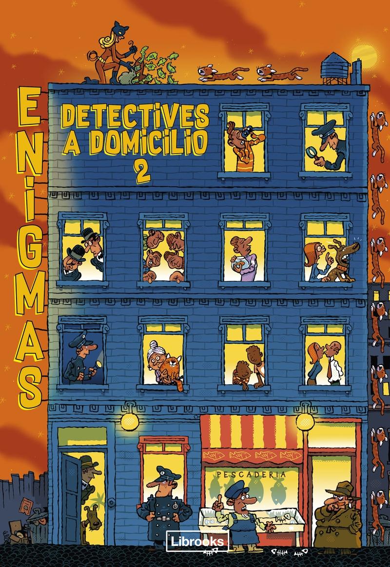Enigmas. Detectives a Domicilio 2. 