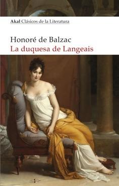 La Duquesa de Langeais. 
