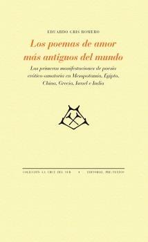 Los Poemas de Amor Más Antiguos del Mundo "Las Primeras Manifestaciones de Poesía Erótico-Amatoria en Mesopotamía,". 