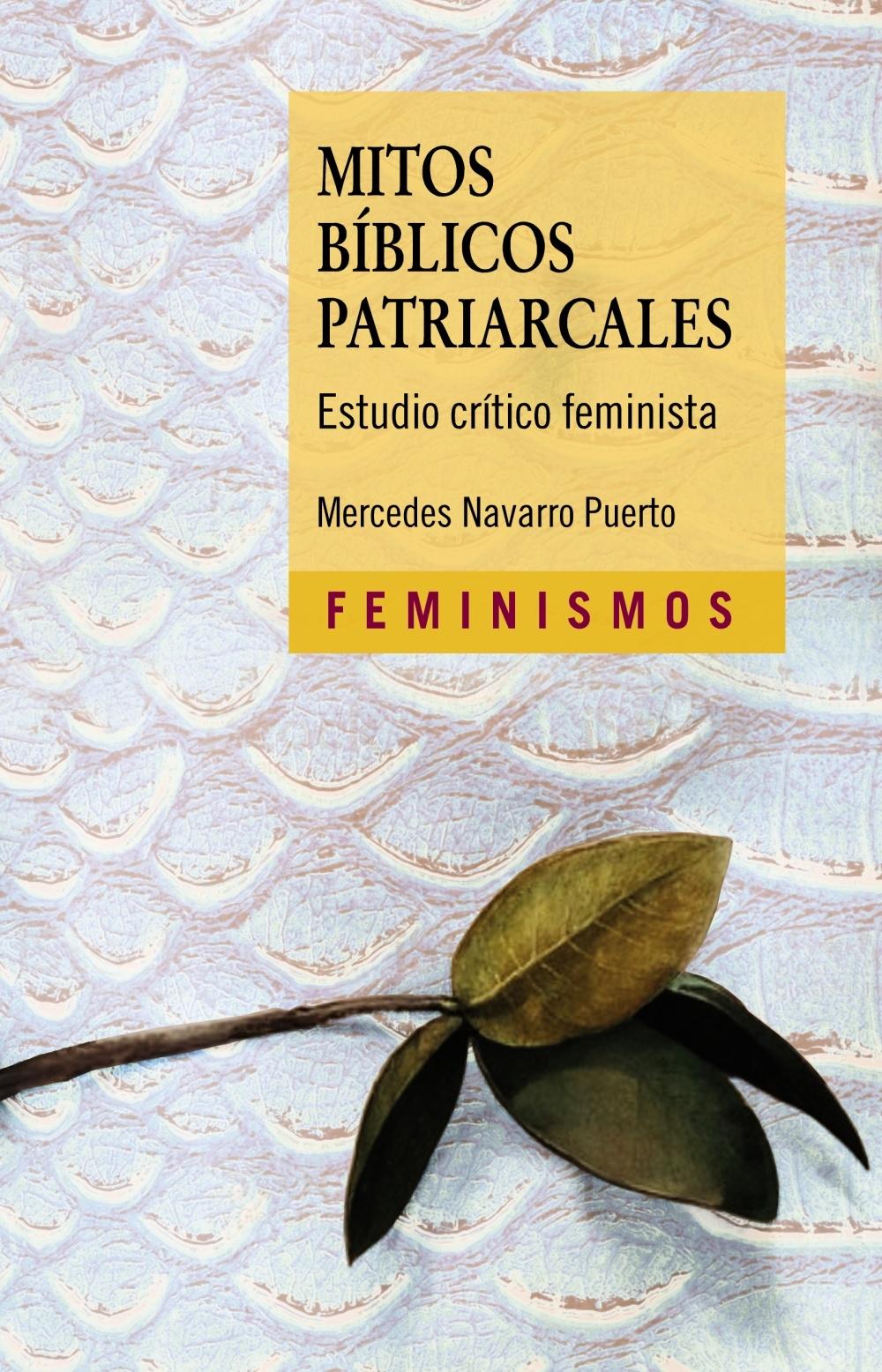 Mitos Bíblicos Patriarcales "Estudio Crítico Feminista". 
