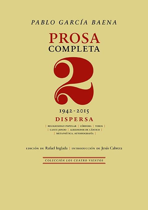 Prosa Completa, 2 "Dispersa. 1942-2015". 