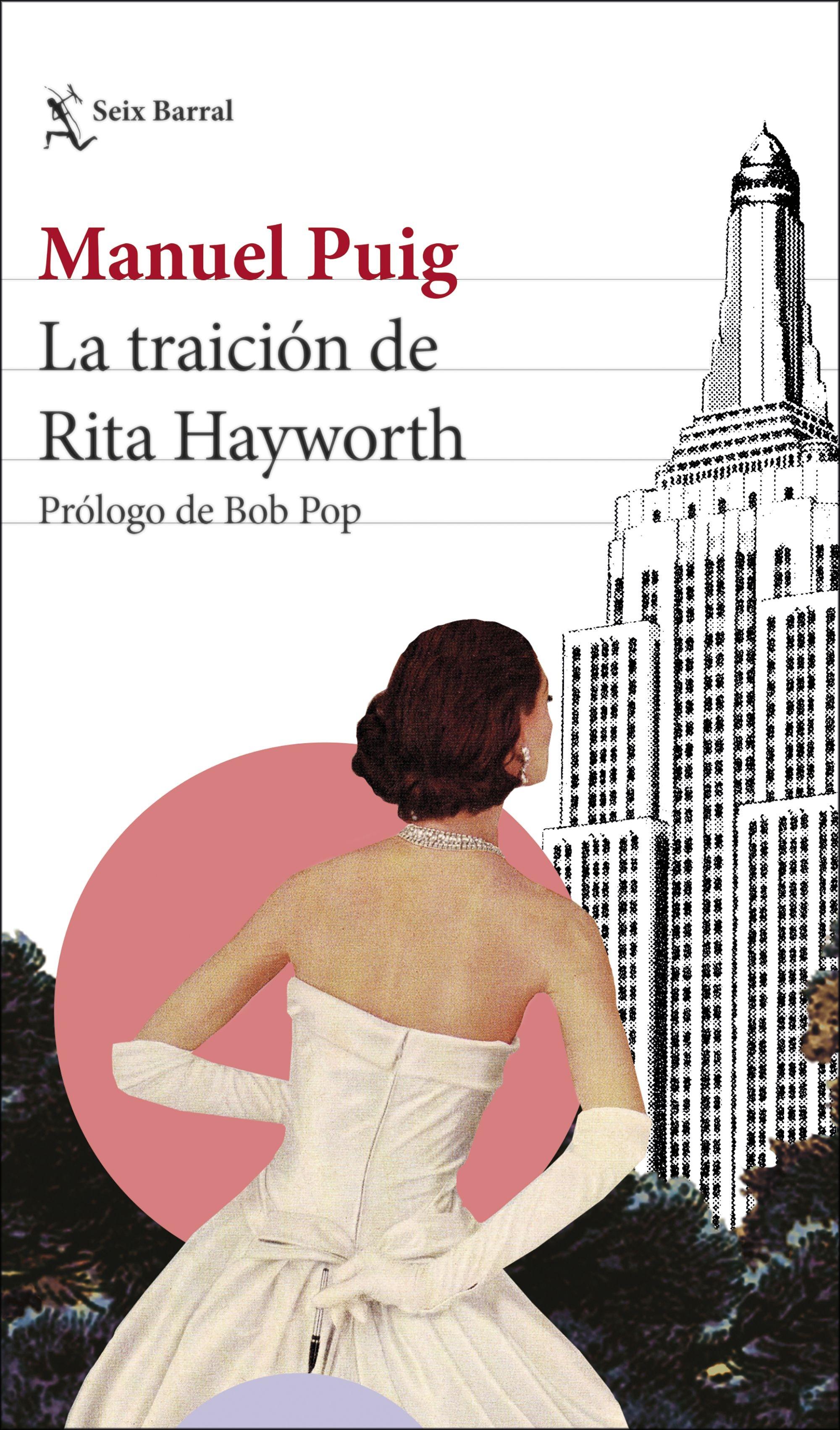 La Traición de Rita Hayworth "Prólogo de Bob Pop"