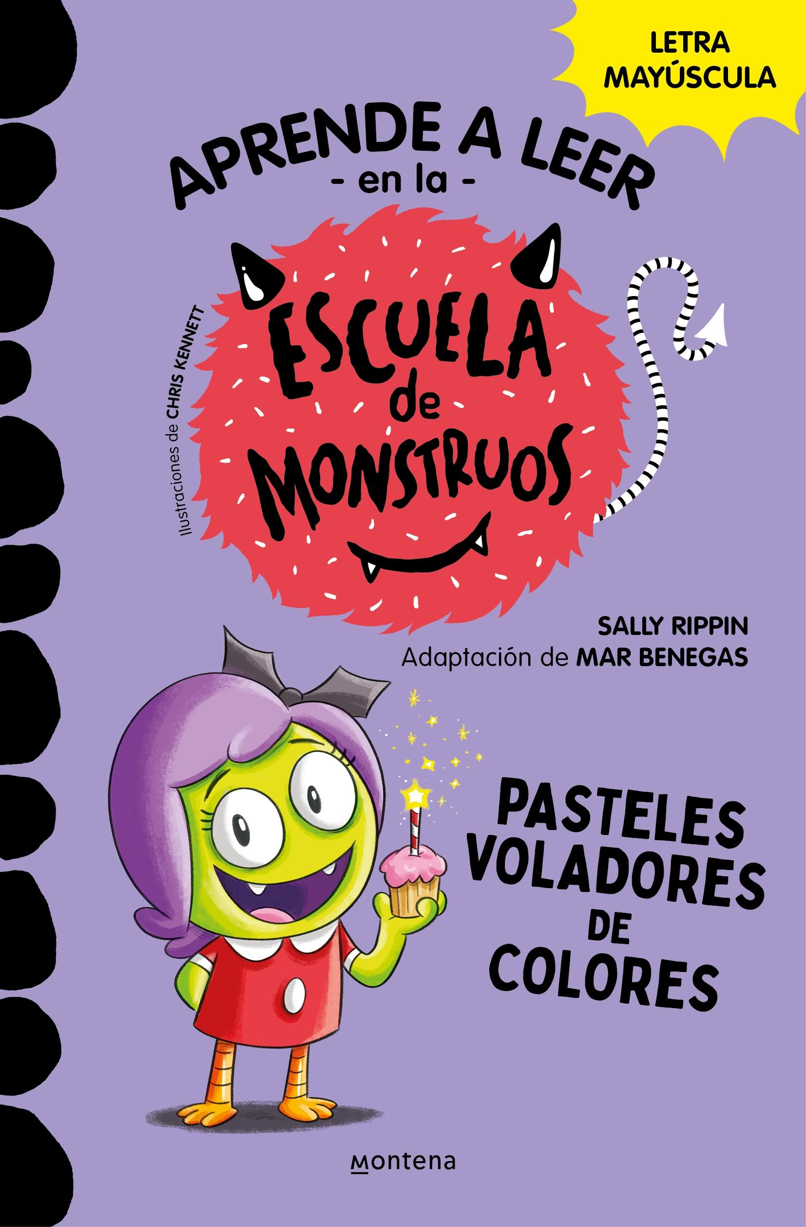 Aprender a Leer en la Escuela de Monstruos 5 - Pasteles Voladores de Colores "En Letra Mayúscula para Aprender a Leer (Libros para Niños a Partir de 5)". 