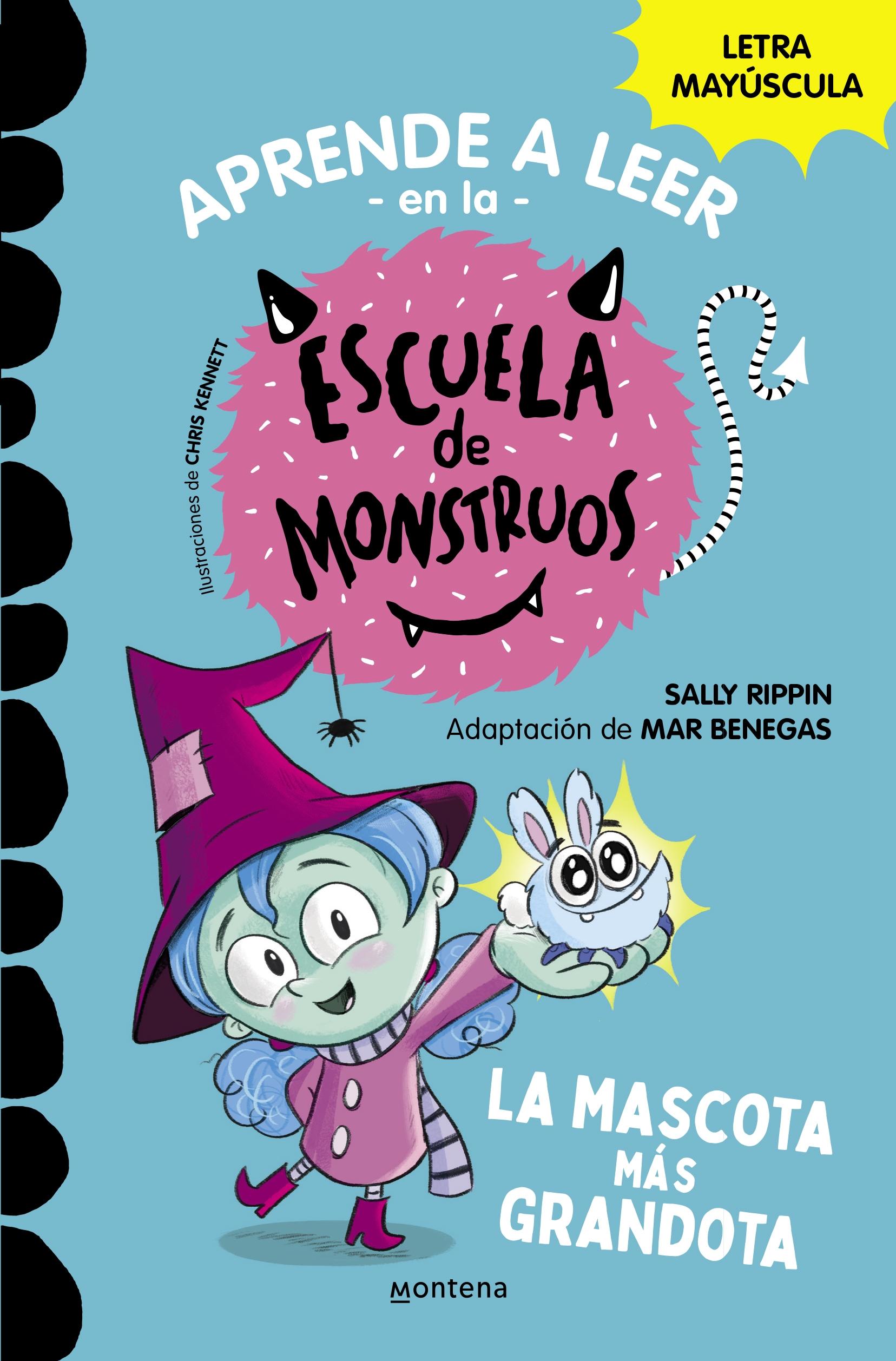 Escuela de Monstruos 1 - la Mascota mas Grandota "Mayúsculas". 