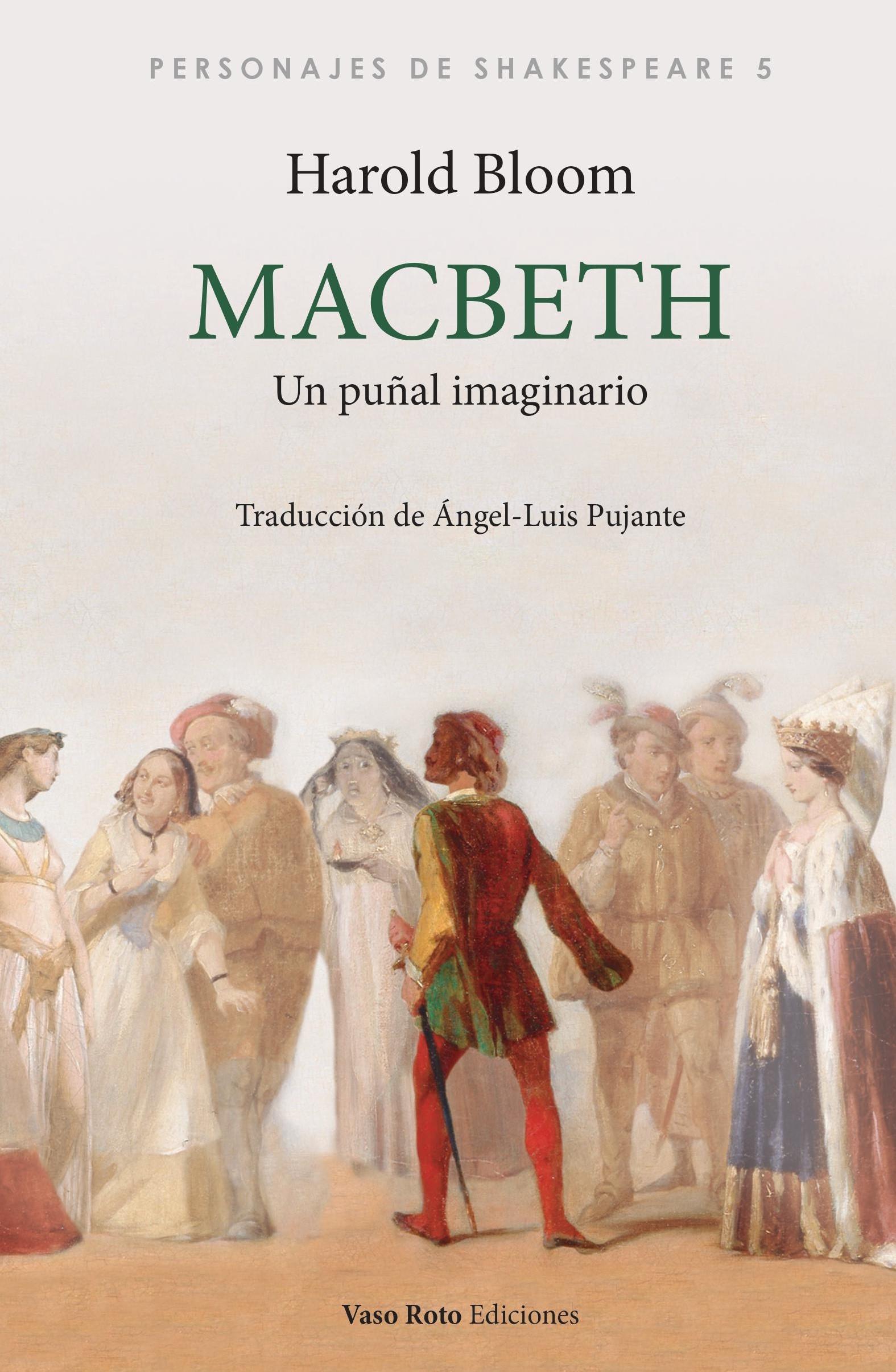 Macbeth "Un Puñal Imaginario". 