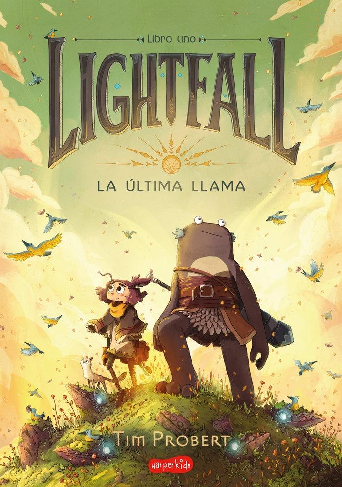 Lightfall 1 | la Última Llama