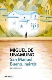 San Manuel Bueno, Mártir (Ed. Escolar) "Edicion de Vicente Santiago". 