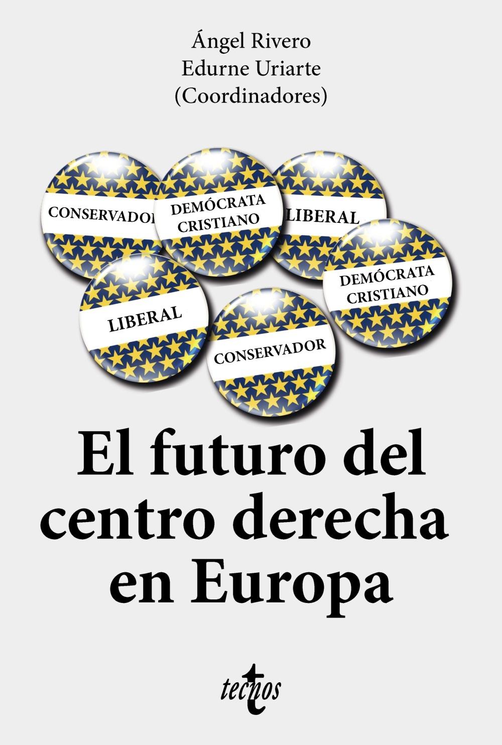El Futuro del Centro-Derecha en Europa. 
