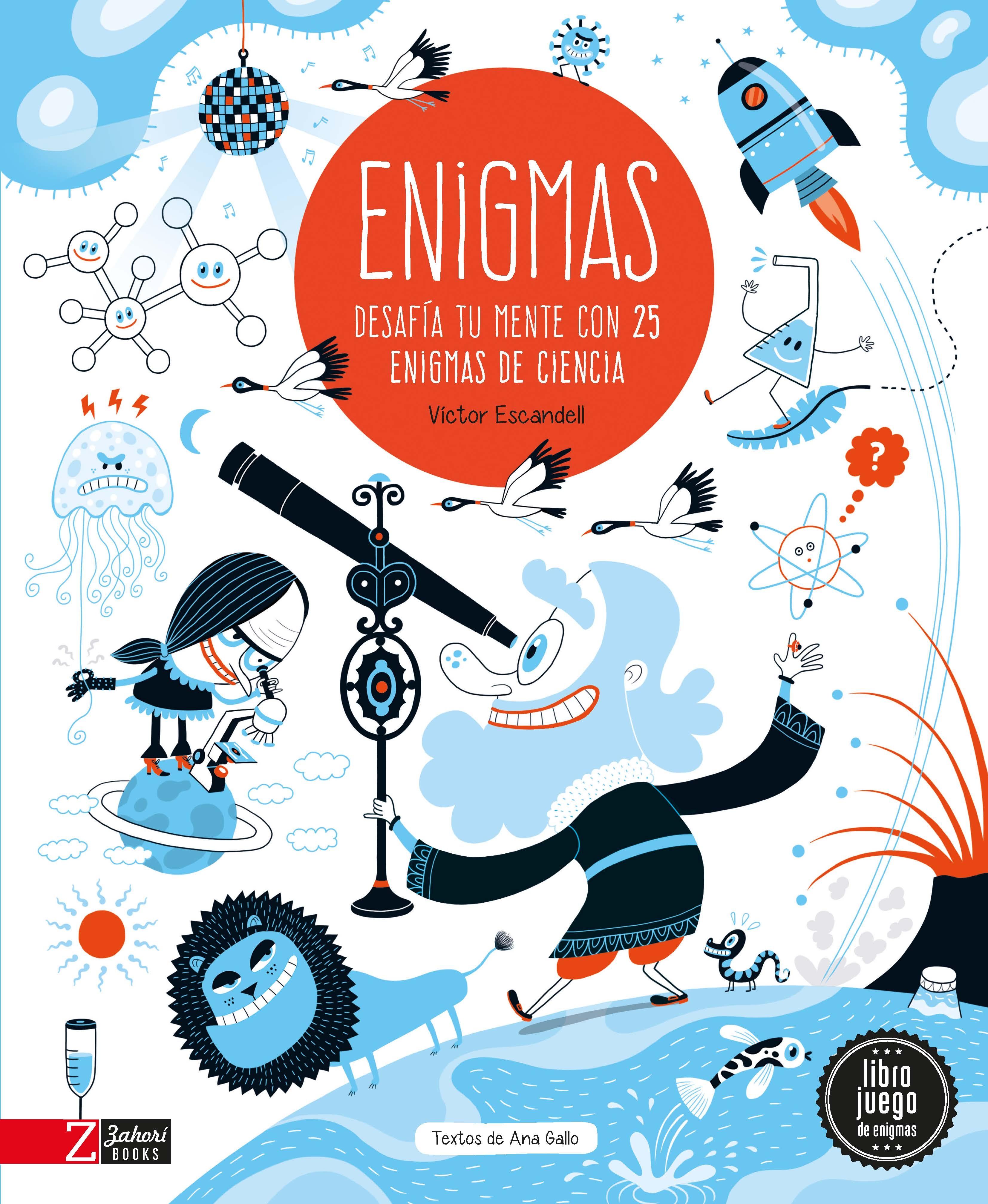 Enigmas de la Ciencia "Desafia tu Mente con 25 Enigmas de Ciencia". 