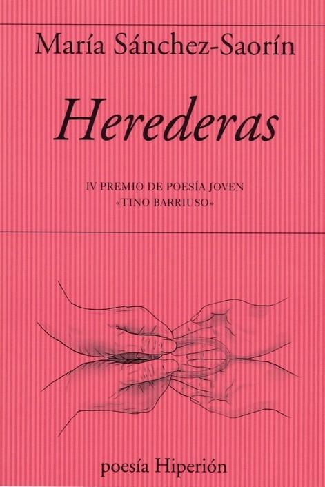 Herederas "Iv Premio de Poesía Joven <<Tino Barriuso>>". 