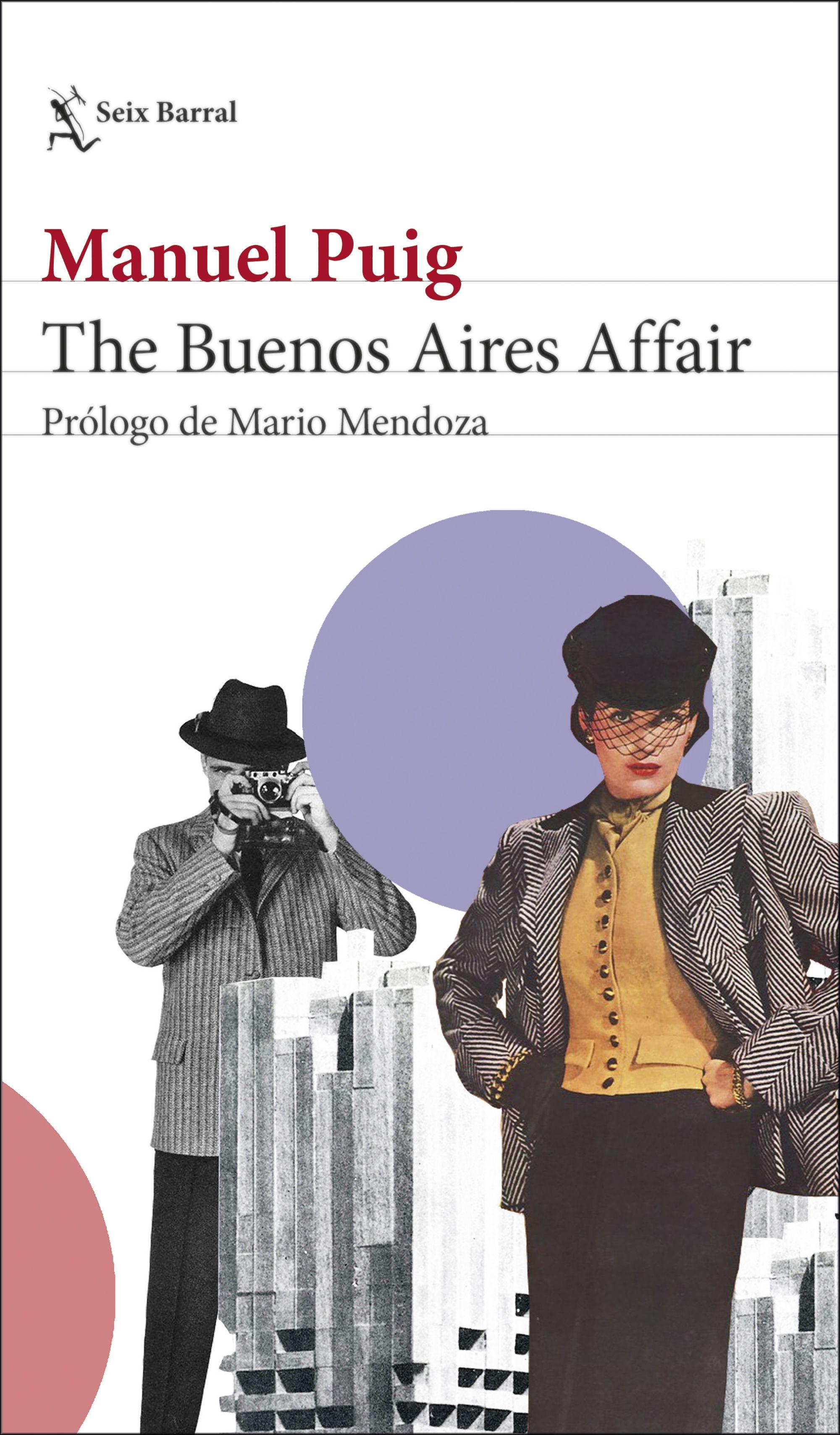 The Buenos Aires Affair "Prólogo de Mario Mendoza". 