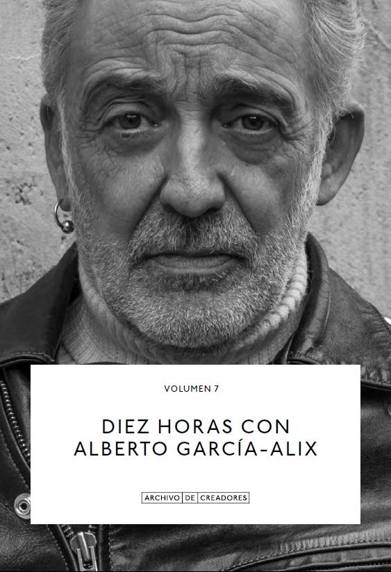 Diez Horas con Alberto García-Alix.. 