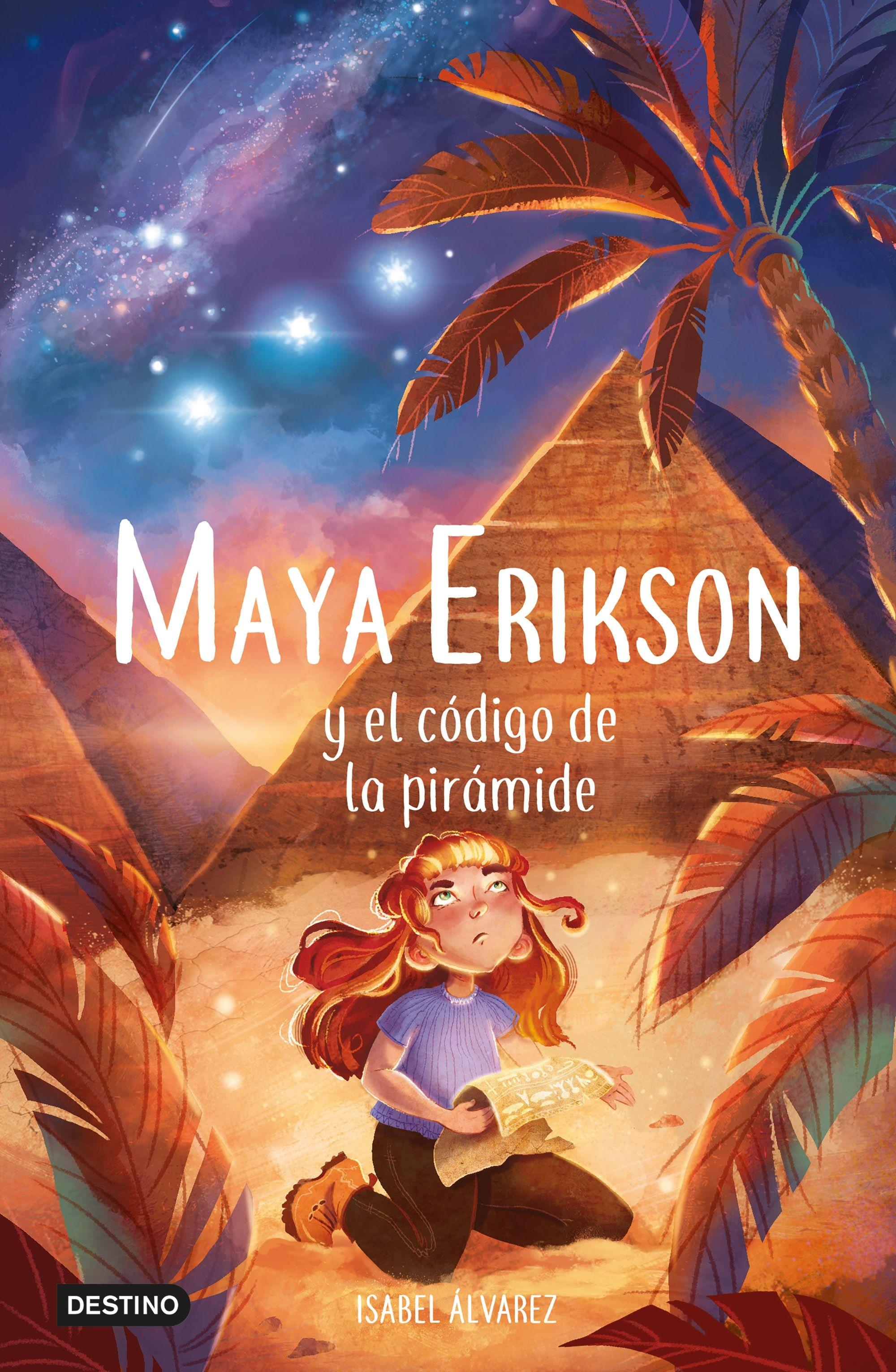 Maya Erikson 2 "El Código de la Pirámide". 