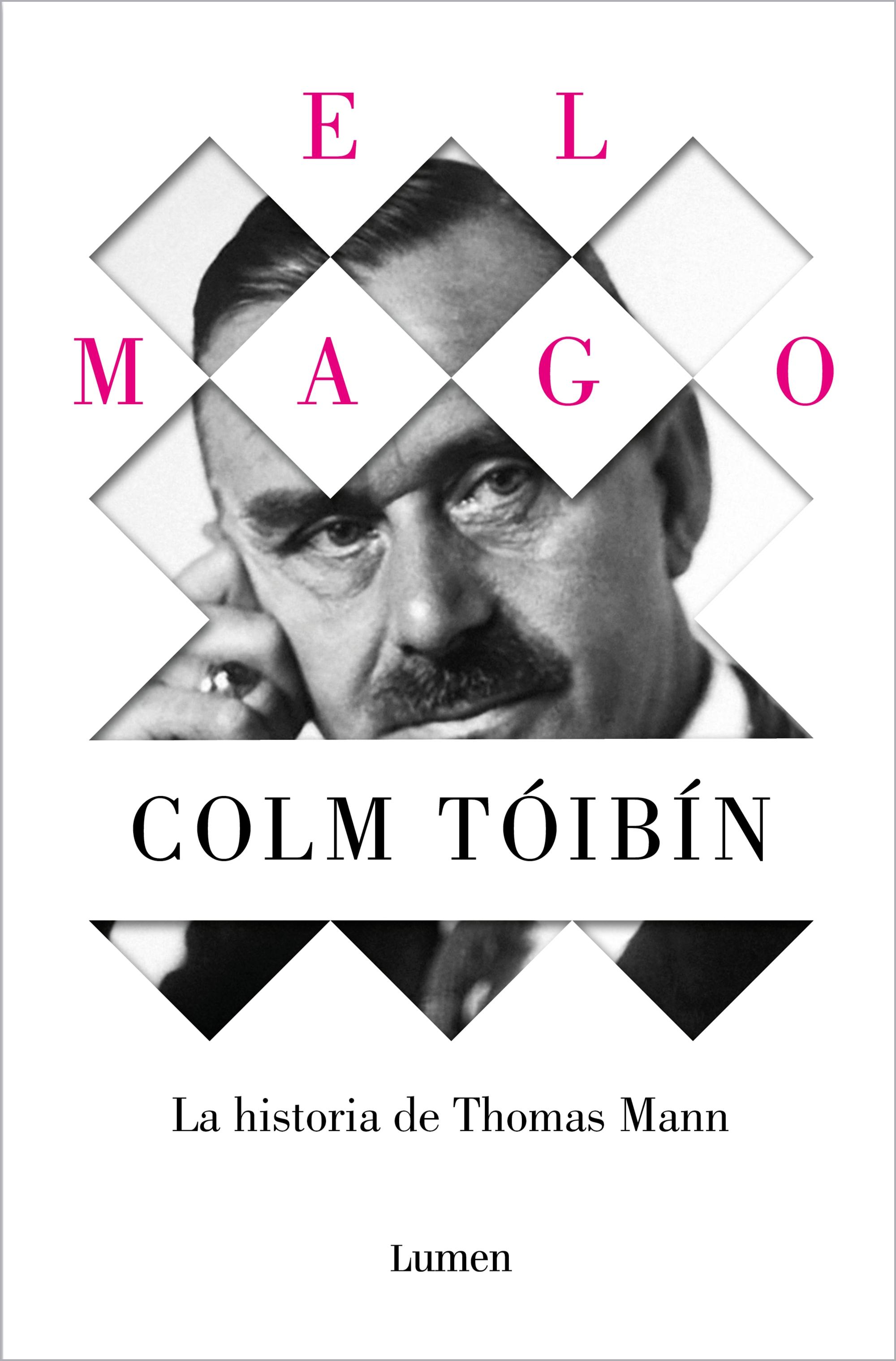 El Mago. la Historia de Thomas Mann. 