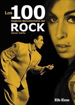 Los 100 Mejores Documentales del Rock. 