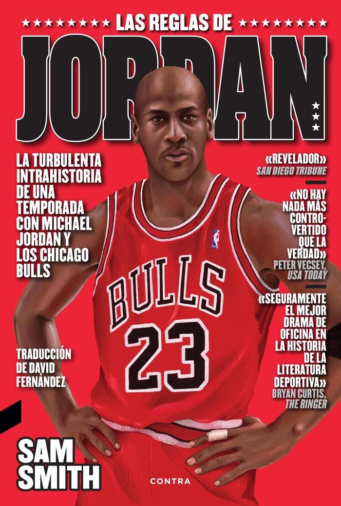 Reglas de Jordan  "La Turbulenta Intrahistoria de una Temporada con Michael Jordan y los Chicago Bulls"