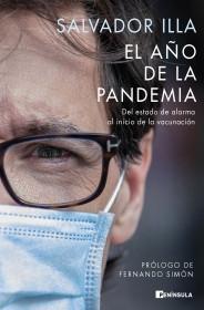 El Año de la Pandemia "Del Estado de Alarma al Inicio de la Vacunación.". 