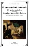 El Monasterio de Sendomir; el Pobre Músico; Escritos sobre Beethoven. 