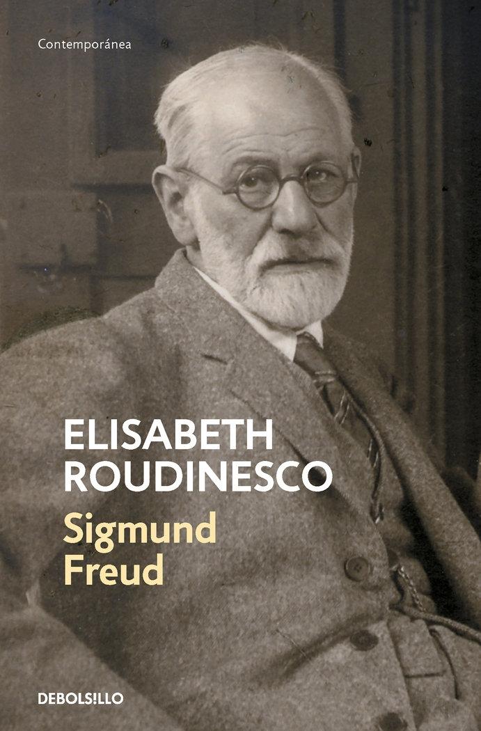 Sigmund Freud "En su Tiempo y el Nuestro". 