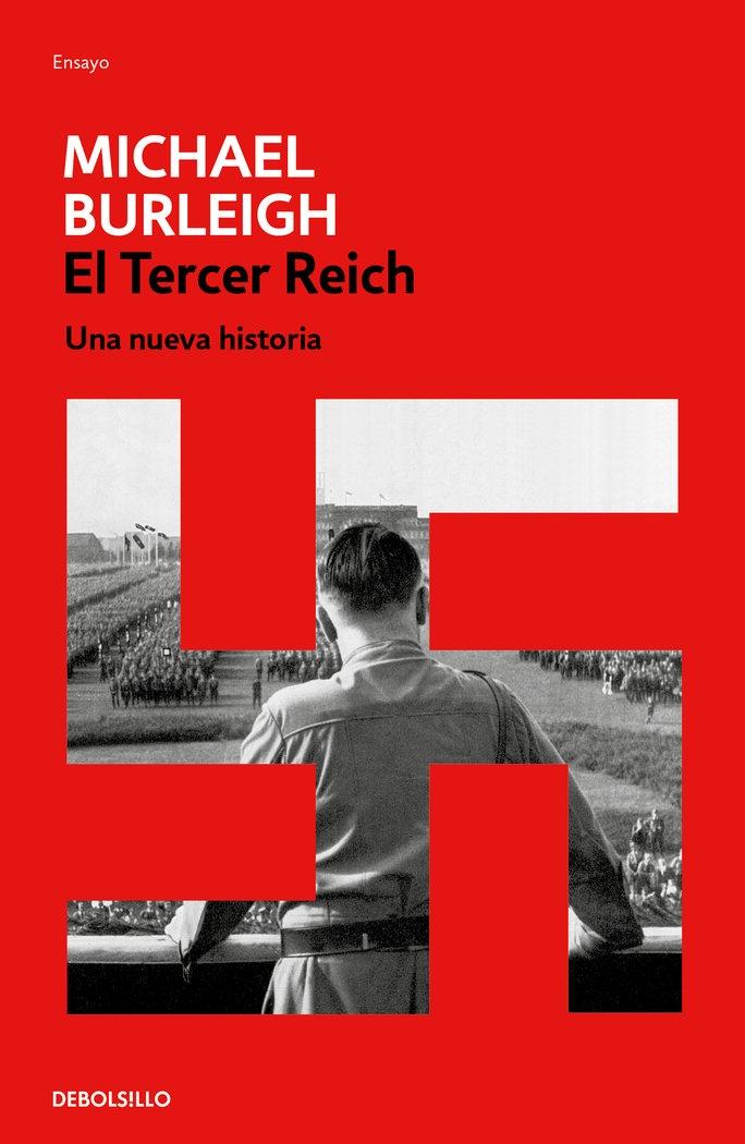 El Tercer Reich "Una Nueva Historia". 
