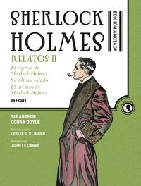 Sherlock Holmes Anotado "Relatos II". 