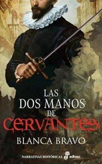 Las Dos Manos de Cervantes. 