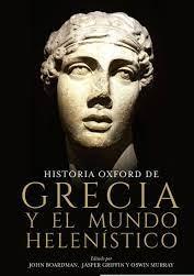 Historia Oxford de Grecia y el Mundo Helenístico. 