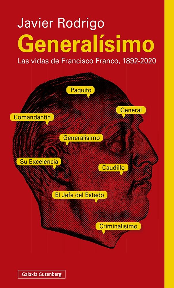 Generalísimo "Las Vidas de Francisco Franco, 1892-2020". 