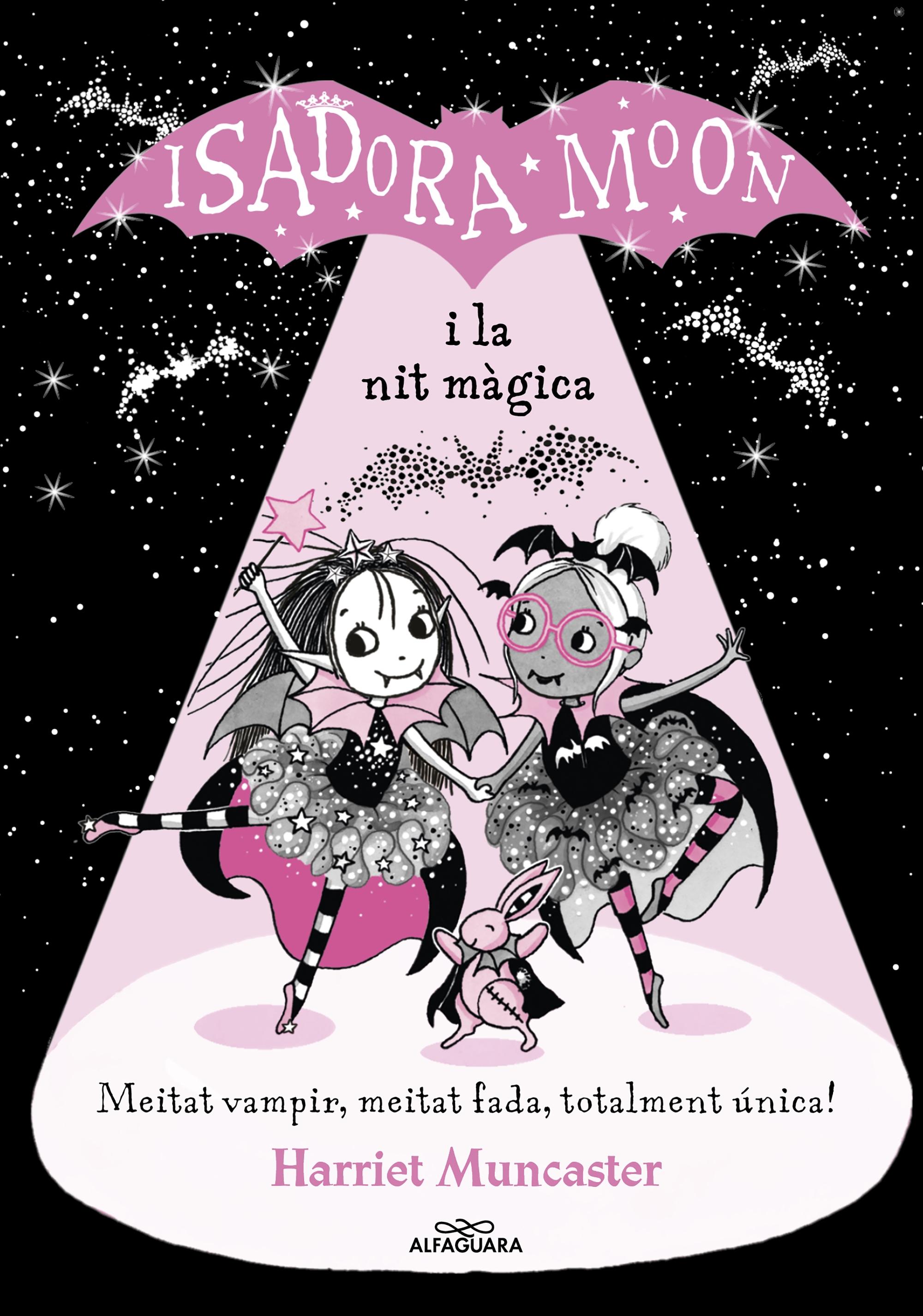 Isadora Moon (Cat)(Td) 2. Nit Magica "Un Llibre Màgic Amb Purpurina a la Coberta!". 