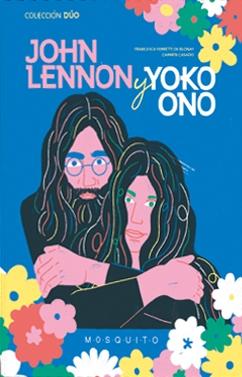 John Lennon y Yoko Ono. 