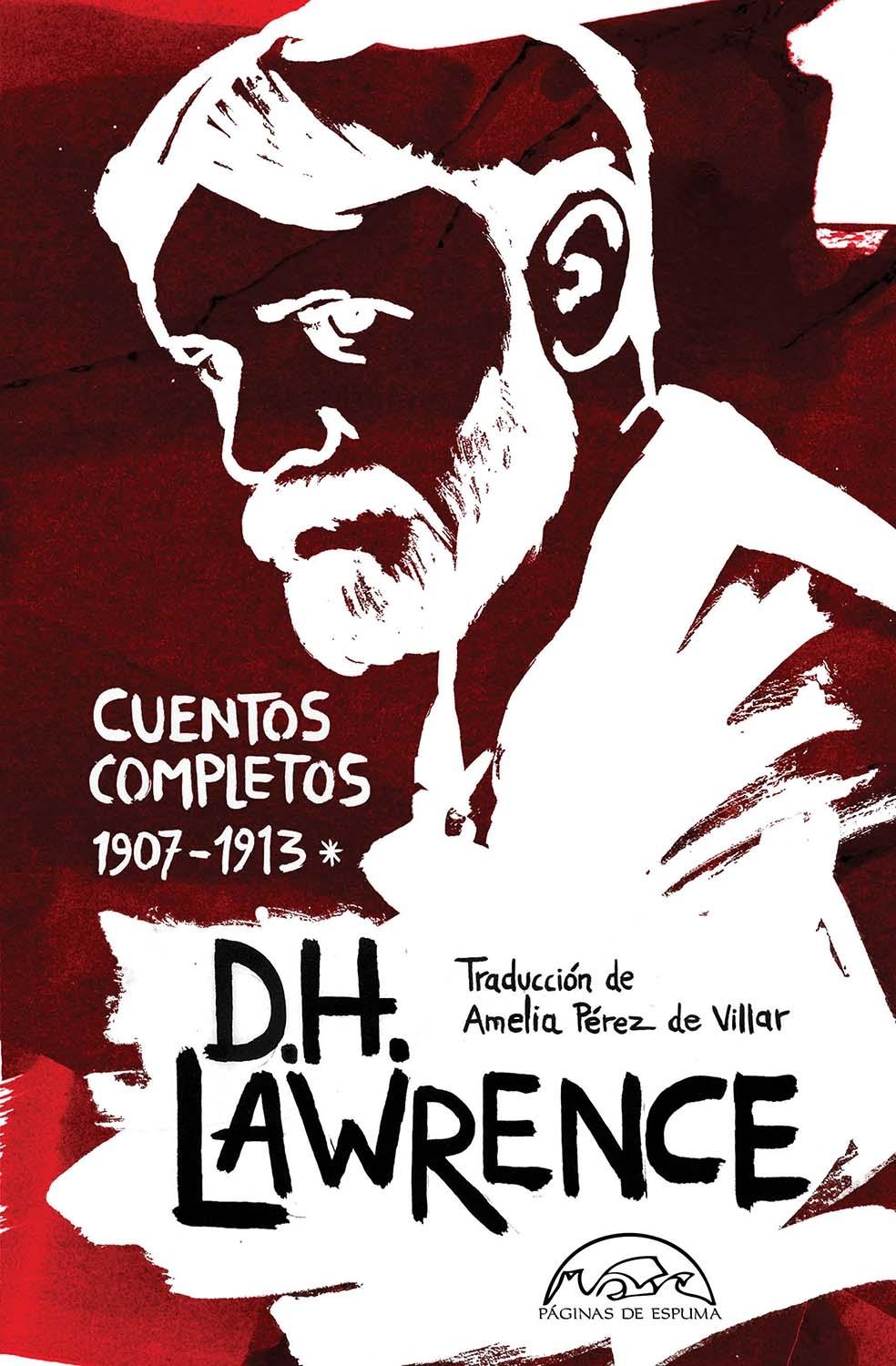 Cuentos Completos I (1907-1913) D.H Lawrence. 