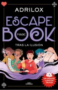 Escape (Magic) Book: tras la Ilusión. 
