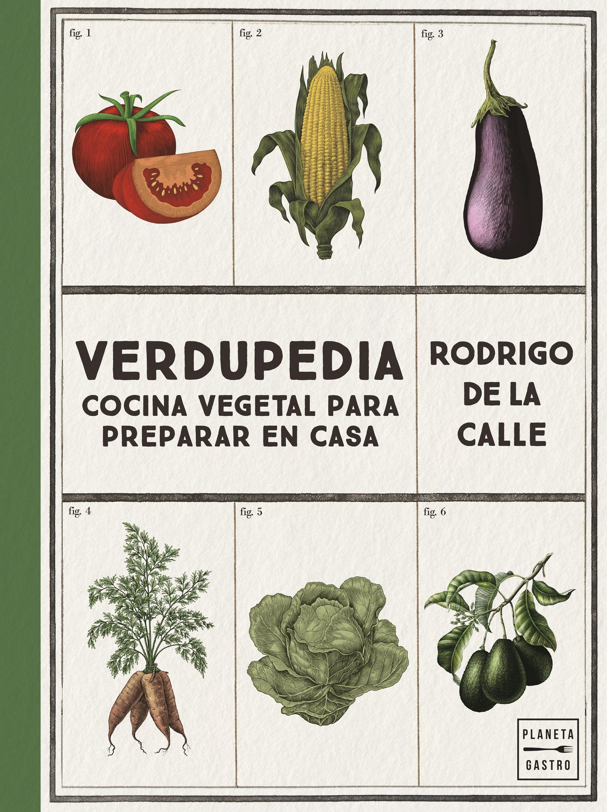 Verdupedia "Cocina Vegetal para Preparar en Casa". 