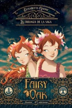 Fairy Oak. la Trilogía. 